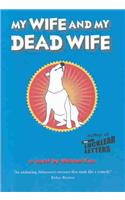 My Wife and My Dead Wife