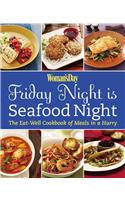 Friday Night Is Seafood Night