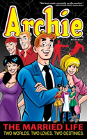 Archie: The Married Life, Book Four: The Married Life