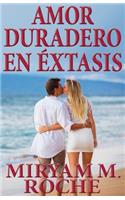 Amor Duradero En Extasis