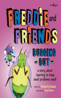 Freddie and Friends: Bugging Out