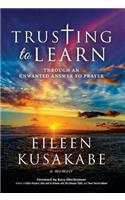 Trusting To Learn