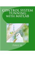 Control System Tunning with MATLAB