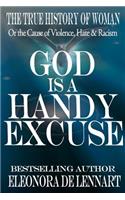 God is a Handy Excuse