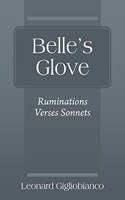 Belle's Glove: Ruminations Verses Sonnets