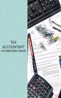 Tax Accountants Appointment Book: Daily Appointment Book Planner/Organizer. 8x10 Size, 2 Columns, 120 Pages. Perfect For Tax Accountants, And Other Professionals Who Take Appointment