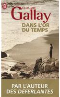 Dans l'or du temps