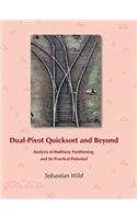 Dual-Pivot Quicksort and Beyond