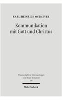 Kommunikation mit Gott und Christus