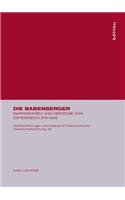 Die Babenberger: Markgrafen Und Herzoge Von Ã?sterreich 976-1246