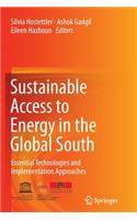 Sustainable Access to Energy in the Global South