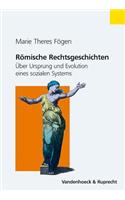 Romische Rechtsgeschichten