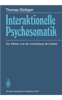 Interaktionelle Psychosomatik
