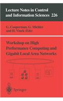 Workshop on High Performance Computing and Gigabit Local Area Networks