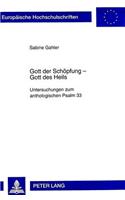 Gott Der Schoepfung - Gott Des Heils