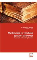 Multimedia in Teaching Sanskrit Grammar