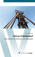 Chinas Erdölbedarf