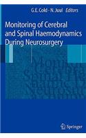 Monitoring of Cerebral and Spinal Haemodynamics During Neurosurgery
