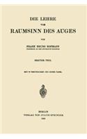 Die Lehre vom Raumsinn des Auges