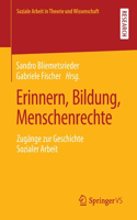 Erinnern, Bildung, Menschenrechte