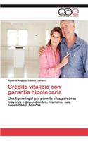 Credito Vitalicio Con Garantia Hipotecaria