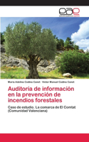 Auditoría de información en la prevención de incendios forestales