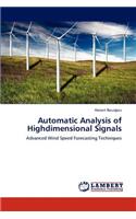 Automatic Analysis of Highdimensional Signals