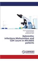 Helminthic infections, Malnutrition and CD4 count in HIV/AIDS patients
