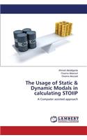 Usage of Static & Dynamic Modals in calculating STOIIP