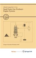 Small Scale Gas Producer-Engine Systems