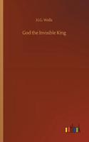 God the Invisible King
