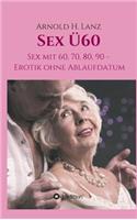 Sex Ü60