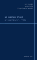 Die Russische Schule Der Historischen Poetik