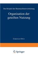 Organisation der geteilten Nutzung
