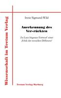 Anerkennung des Ver-rückten