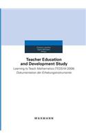 Teacher Education and Development Study