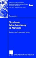 Shareholder Value-Orientierung Im Marketing
