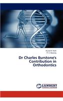 Dr Charles Burstone's Contribution in Orthodontics