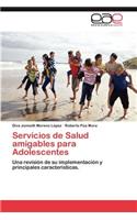 Servicios de Salud Amigables Para Adolescentes