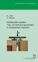 Holzfaserdämmplatten - Trag- und Verformungsverhalten in aussteifenden Holztafeln