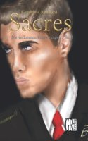 Sacres - Die gelöschten Erinnerungen - Teil 1: Dystopie Jugendbuch (Roman)