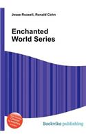 Enchanted World Series: (English)