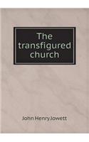 The Transfigured Church