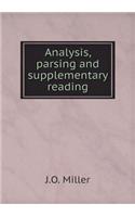 Analysis, Parsing and Supplementary Reading