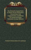 Das Deutsche Gaunerthum in Seiner Social-Politischen: Th. Das Moderne Gaunerthum (German Edition)