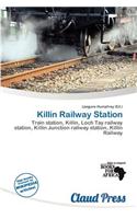 Killin Railway Station: (English)
