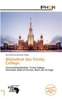 Bibliothek Des Trinity College: (German)