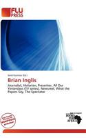 Brian Inglis: (English)