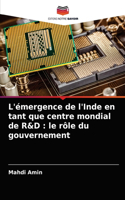 L'émergence de l'Inde en tant que centre mondial de R&D