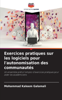 Exercices pratiques sur les logiciels pour l'autonomisation des communautés